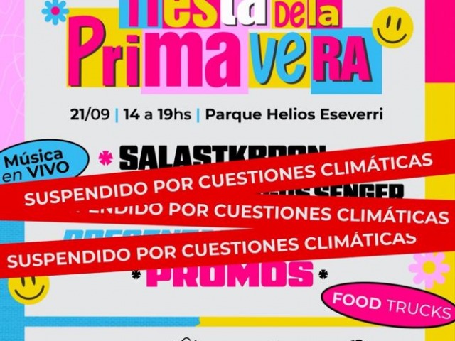 Por el mal tiempo, se suspendi la II edicin de la Fiesta de la Primavera
